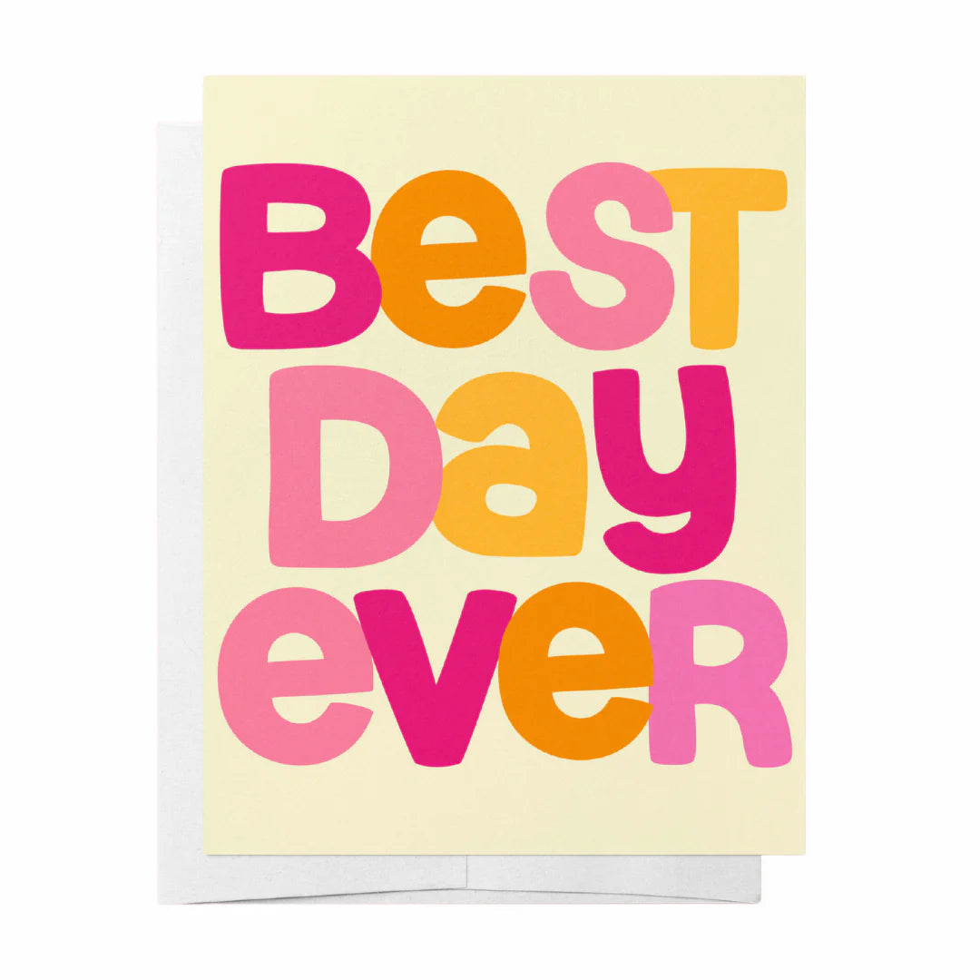 Best Day Ever - Wedding Greeting Card