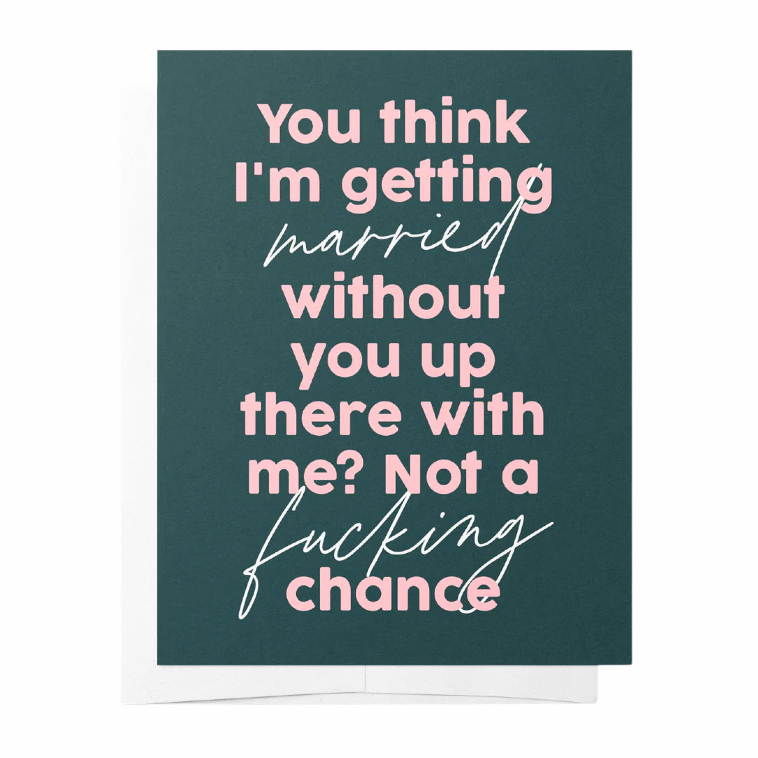 Can't get married without you - Green & Pink Bridal Party Greeting Card