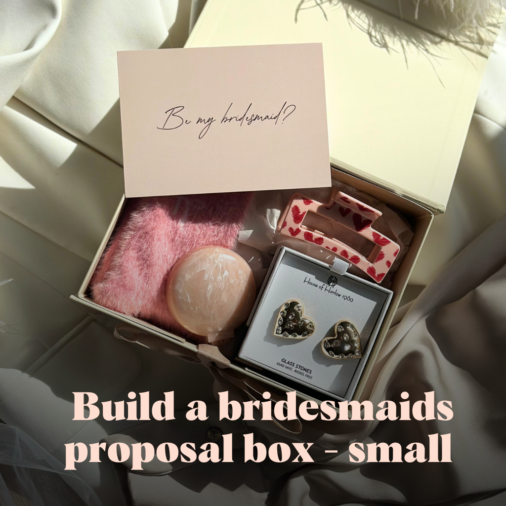 Build a Bridesmaids Proposal Box- Small