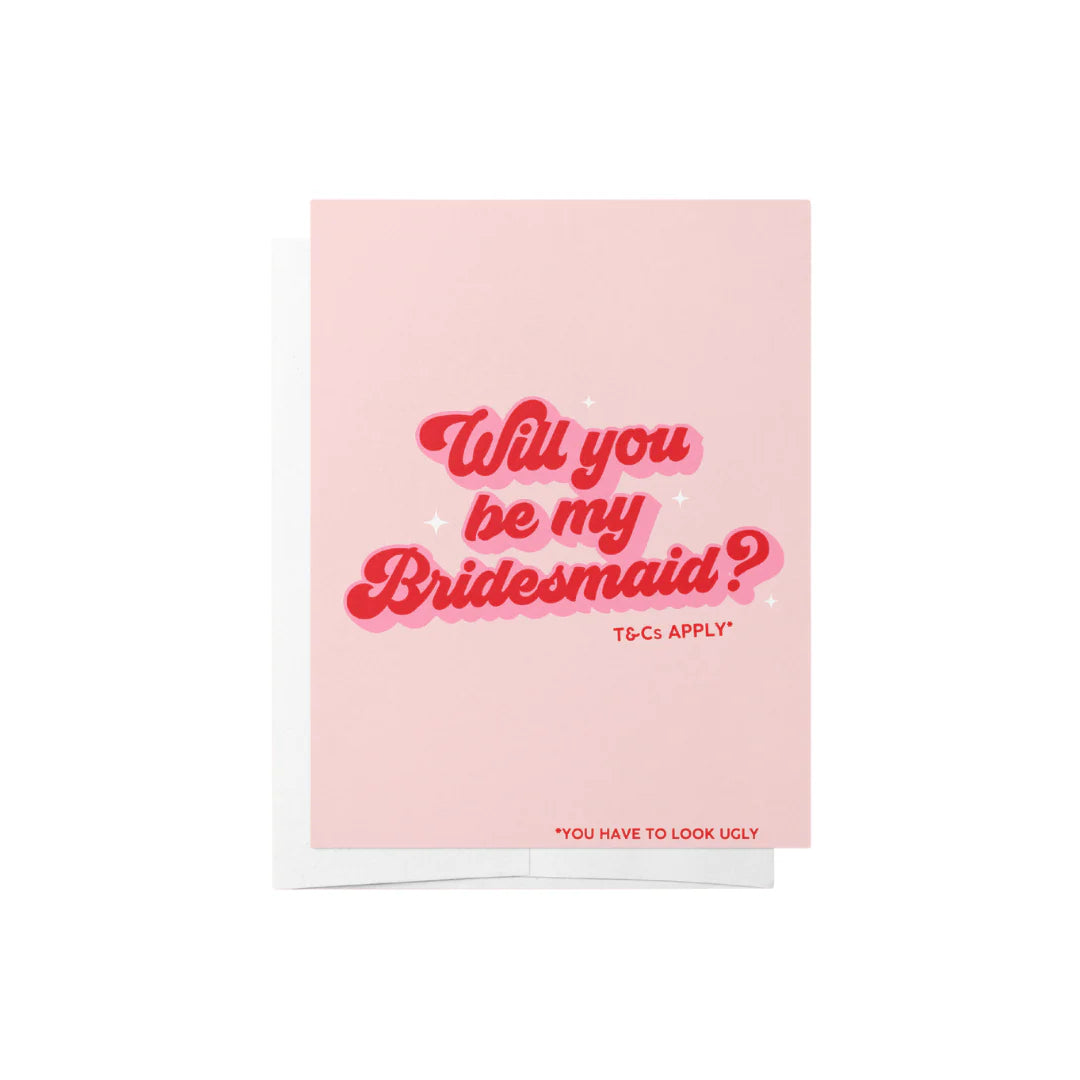 Will you be my bridesmaid? - Pink Greeting Card